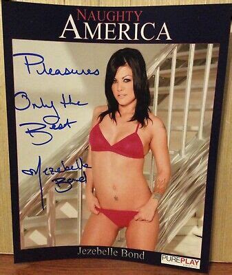JEZEBELLE BOND NAUGHTY AMERICA ADULT PORN STAR PORNSTAR SIGNED 8x10 PHOTO B AVN EBay