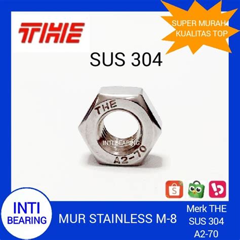 Jual Mur Stainless M Merk The Ss Sus Hex Nut M X Pitch