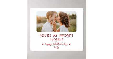 Valentines Day Photo Youre My Favorite Husband Poster Zazzle