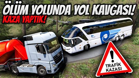 Yolcularla L M Yolunda V Rajda Siki Tirdi Kaza Yaptik Ets