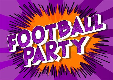 Football Party Comic Book Style Words Stock Vector Illustration Of