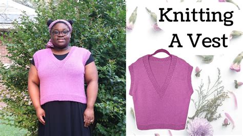 Knitting The Wildwood V Neck Sweater Vest By Ashley Lillis Youtube