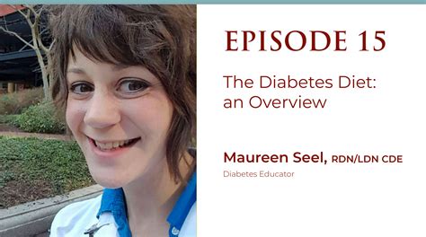 Episode 15: The Diabetes Diet: An Overview - The Johns Hopkins Patient