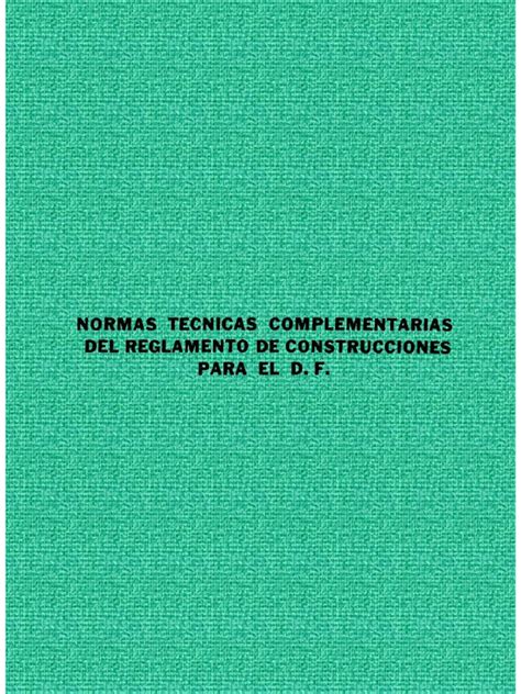 Normas Técnicas Complementarias Del Reglamento De Construcciones Para