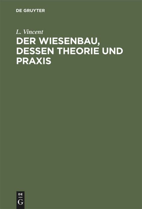 Der Wiesenbau Dessen Theorie Und Praxis