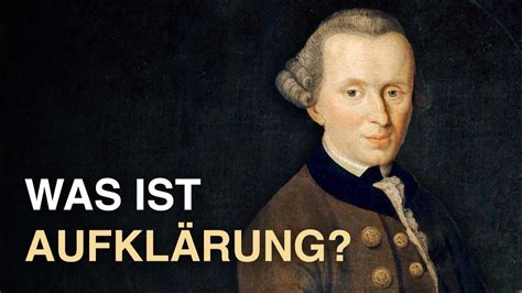 Immanuel Kant Was Ist Aufkl Rung Youtube