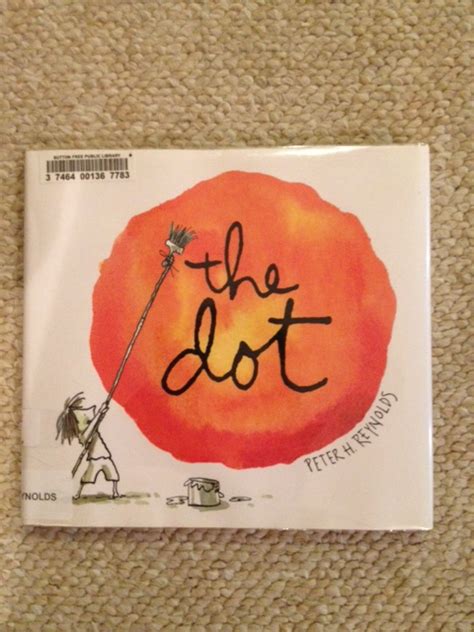 The Dot By Peter H Reynolds Hugsandbooks