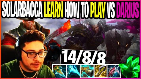 Solarbacca Learn From Rank How To Play Darius Matchup Youtube