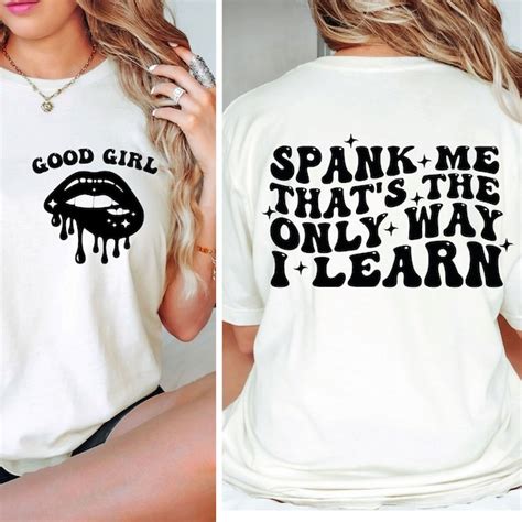 Spank Me Its The Only Way I Learn Svg Etsy