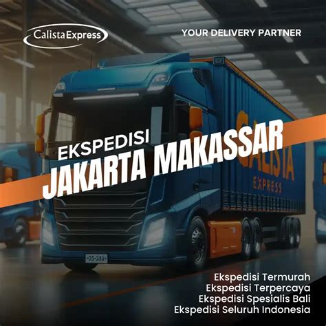 Ekspedisi Jakarta Makassar Murah