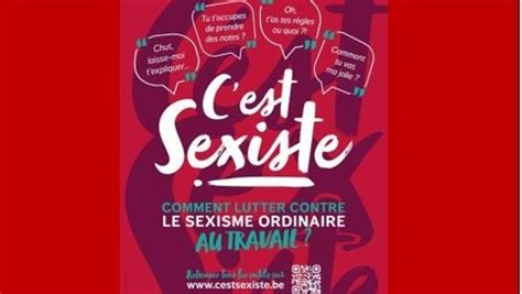 Cest Sexiste Une Campagne Pour Lutter Contre Le Sexisme Ordinaire