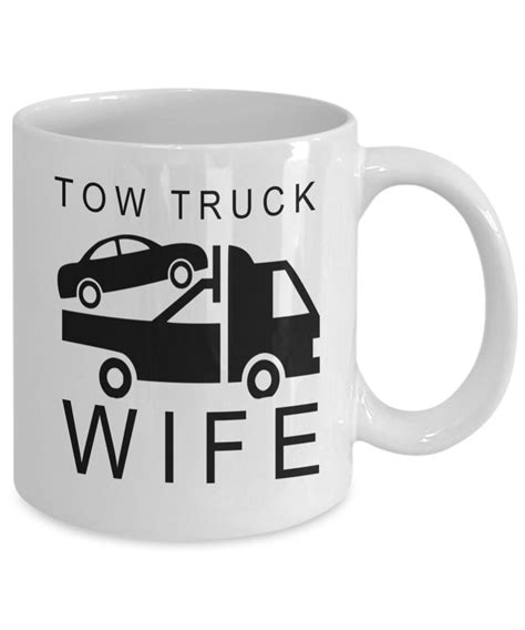 Tow Truck T Tow Truck Mug Tow Truck Coffee Mug Tow Etsy