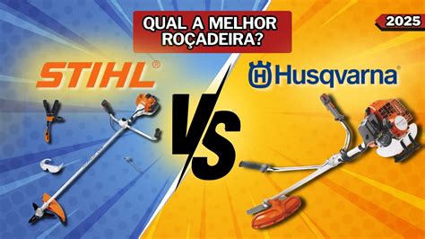 Roçadeira Stihl Qual A Melhor - Roçadeira Stihl VS Husqvarna / Qual a Melhor Roçadeira Stihl ou ...