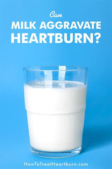 Best 13 Does Milk Help Heartburn And Acid Reflux? – Artofit