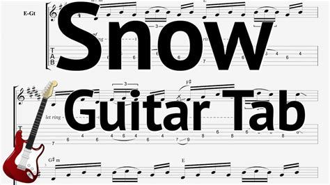 Red Hot Chili Peppers Snow Guitar Tab Youtube