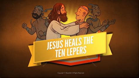 Luke 17 Ten lepers Kids Bible Story | Clover Media