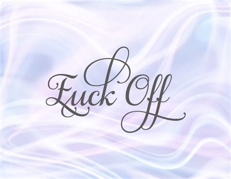 Swearing Svg File For Cricut Saying Fuck Off Svg Funny Quote Etsy