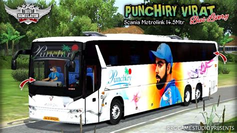 Punchiry Travels Virat Livery For Scania Metrolink HD 14 5Mtr Bus