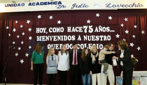 La Unidad Acad Mica Dr Julio Cesar Lovecchio Celebr Su Aniversario