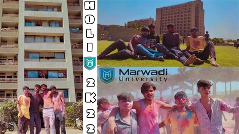 HOLI CELEBRATE MARWADI UNIVERSITY Rajkot Gujarat Marwadi University