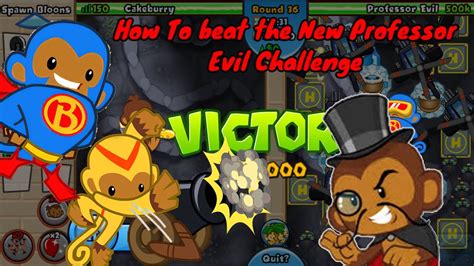 How To Beat The New Professor Evil Challenge In Btd Battles Week