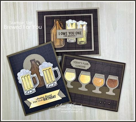 Pin By Stampin Up Independent Hobbie On Brewed For You Beer Card