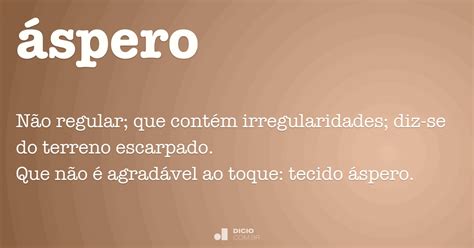 O Que Significa Áspero