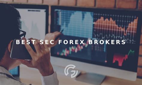 5 Best Sec Forex Brokers 2024 Investingoal