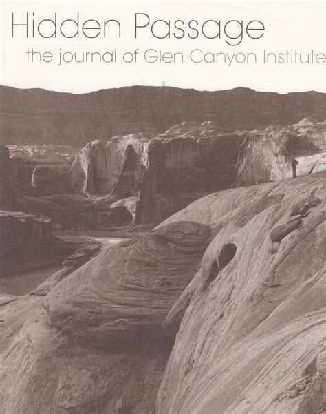 Archival Hidden Passages - Glen Canyon Institute