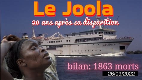 Senegal Bateau Le Joola Le Naufrage Plus Meurtrier De Lhistoire