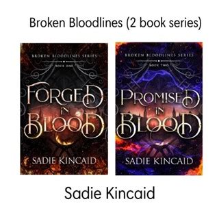 Forged in Blood (Broken Bloodlines) by Sadie KincaidBroken Bloodlines