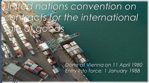 United Nations Convention On Contracts For The International Sale Of