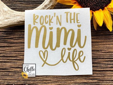 Mimi Decal Mimi Life Decal Rockn The Mimi Life Decal Etsy Mimi