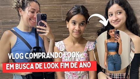 Comprando Looks Para Usar Natal E Ano Novo Vlog De Compras Festas De