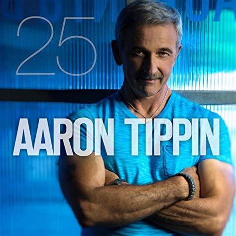 Play Aaron Tippin 25 By Aaron Tippin On Amazon Music