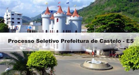 Processo Seletivo Prefeitura De Castelo Es