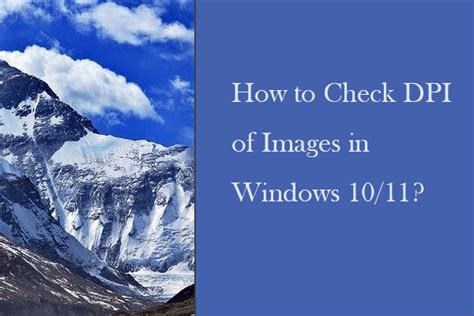 How To Check Dpi Of Images In Windows Ways Minitool