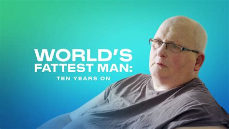 Watch World's Fattest Man: Ten Years On movie Online on OSN+