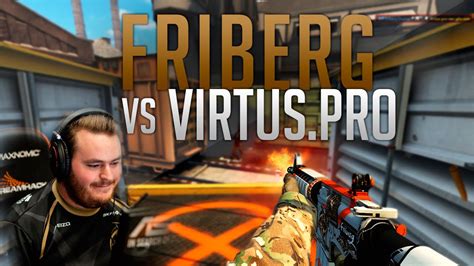 Friberg vs Virtus Pro DreamHack Masters Malmö 2016 YouTube