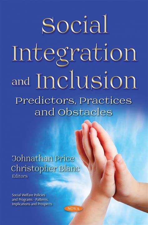 Social Integration And Inclusion Predictors Practices And Obstacles