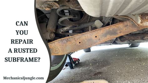 What Is A Subframe How Dangerous Is A Cracked Subframe Can You