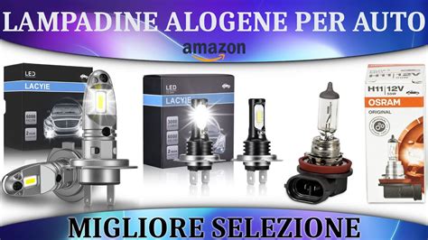 Migliore 3 Lampadine Alogene Per Auto 2023 YouTube