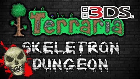 Terraria 3ds Part 22 Skeletron Nintendo 3ds Playthrough Youtube