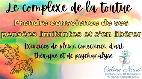 Travail sur les pensées limitantes Complexe de la Tortue Exercice