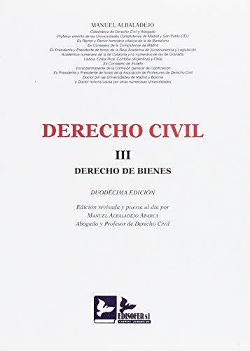 Derecho Civil Tomo Iii Derecho De Bienes By Manuel Albaladejo Garcia