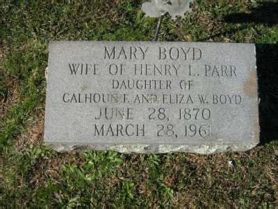 Mary Boyd Parr 1870 1961 Find A Grave Memorial