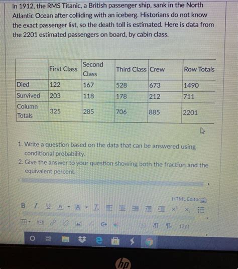 Solved In The Rms Titanic A British Passenger Ship Chegg