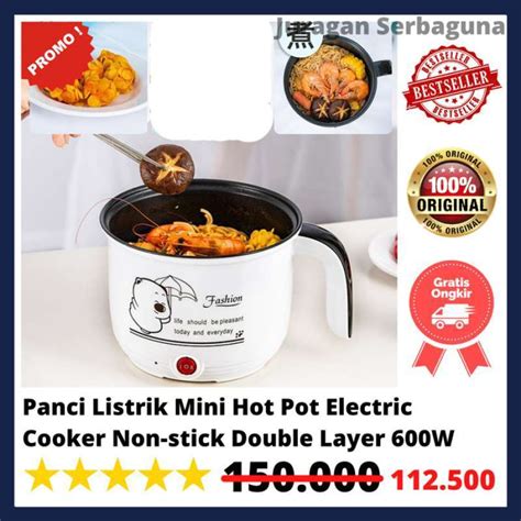 Promo Panci Listrik Mini Hot Pot Electric Cooker Non Stick Double Layer 600w Diskon 23 Di