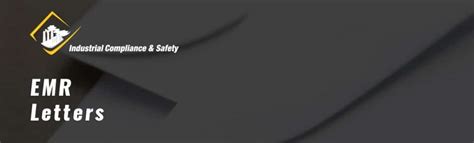 Emr Letters For Insurance Industrial Compliance And Safety