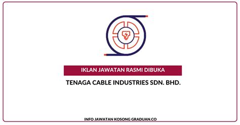 Jawatan Kosong Terkini Tenaga Cable Industries Sdn Bhd • Kerja Kosong